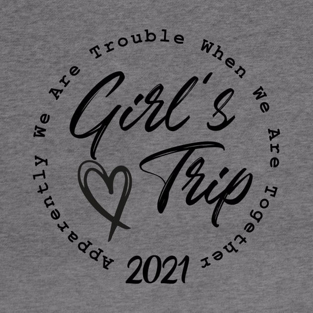 Girls Trip 2021 by oyshopping